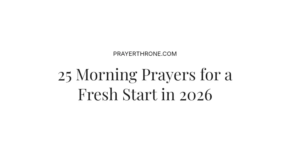 25 Morning Prayers for a Fresh Start in 2026