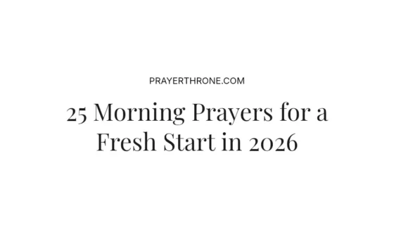 25 Morning Prayers for a Fresh Start in 2026